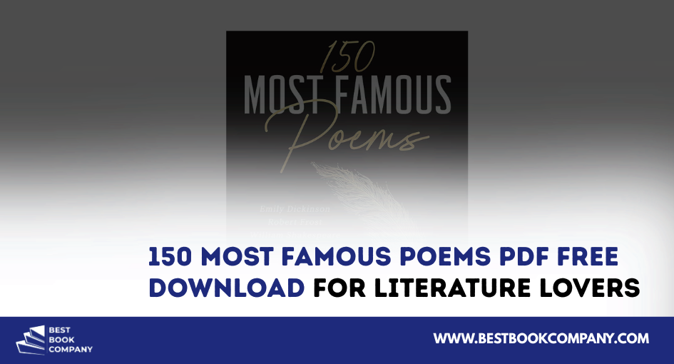 150 most Famous Poems Pdf free download