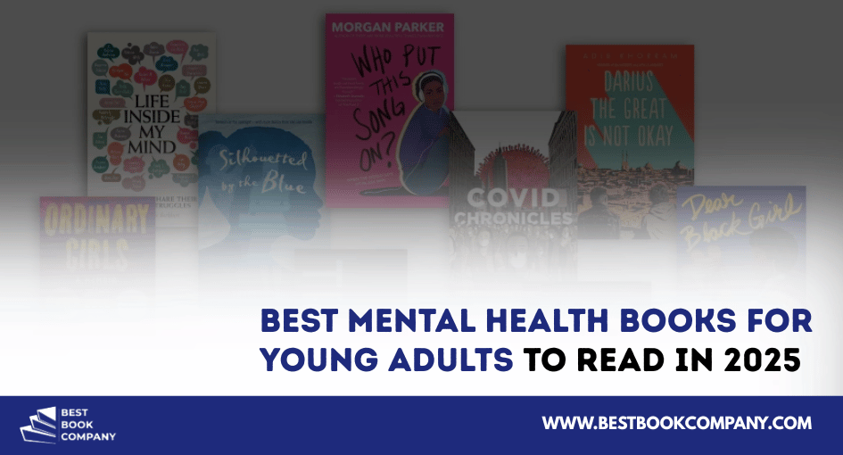 Best mental health books for young adults