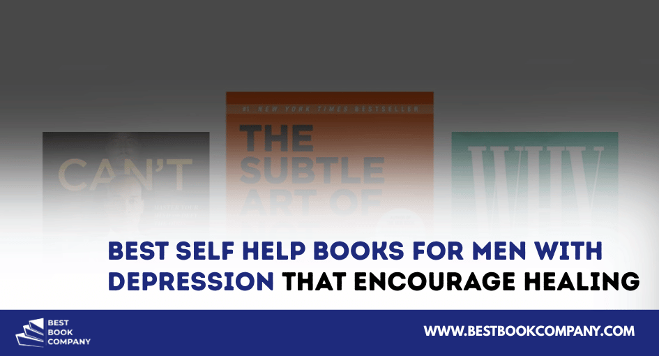 Best self help books for men with depression
