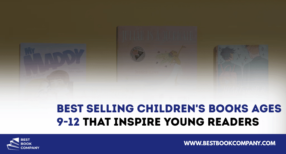 Best selling children's books ages 9-12
