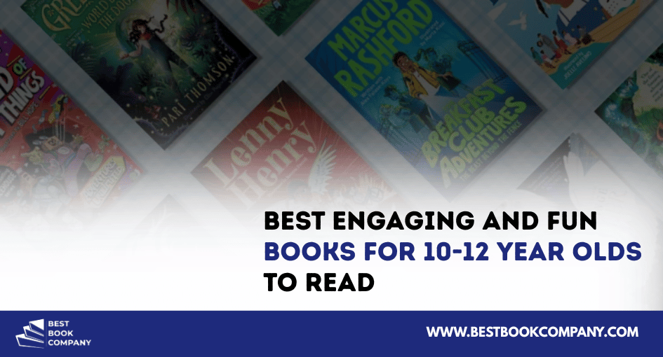 books for 10-12 year olds