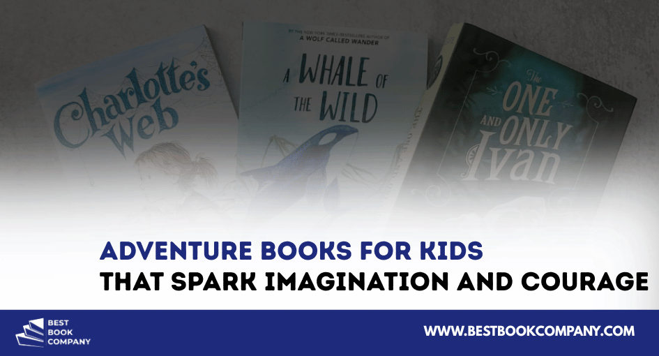 Adventure books for kids