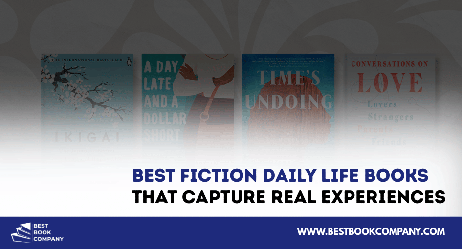 Best fiction daily life books