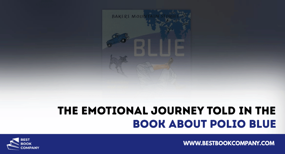 Book about polio blue