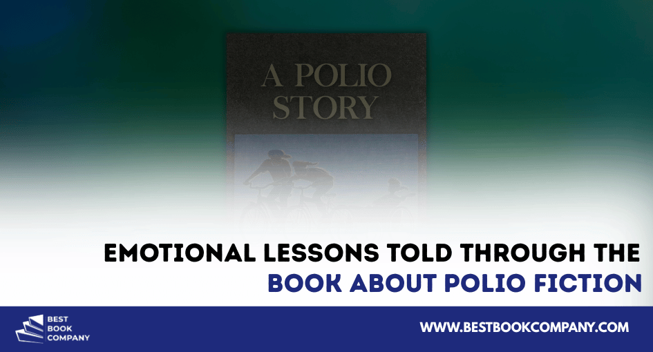 Book about polio fiction